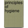 Principles of Hygiene door Onbekend