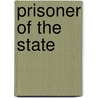 Prisoner of the State door Ziyang Zhao