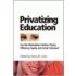 Privatizing Education