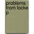 Problems From Locke P