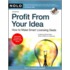 Profit from Your Idea