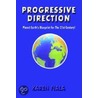 Progressive Direction door Karen Fiala