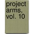 Project Arms, Vol. 10