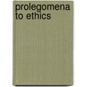 Prolegomena To Ethics door Green T. H