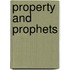 Property And Prophets