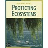 Protecting Ecosystems by Leanne Currie-McGhee
