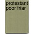 Protestant Poor Friar