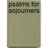 Psalms for Sojourners