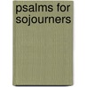 Psalms for Sojourners door James Limburg