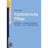 Psychiatrische Pflege door Lutz Felgner