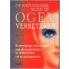 Op natuurlijke wijze de ogen verbeteren
