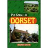 Pub Strolls In Dorset door Anne-Marie Edwards