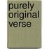 Purely Original Verse