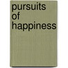 Pursuits Of Happiness door Jack P. Greene