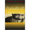 Pursuits Of Happiness door Gordon Matthews