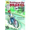 Putting On The Brakes door Patricia O. Quinn