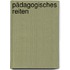 Pädagogisches Reiten