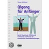 Qigong für Anfänger door Thomas Methfessel