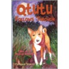 Qtutu Follows Through by Cynthia Slater