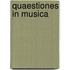 Quaestiones in Musica