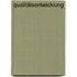 Qualitätsentwicklung