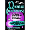 Quantum Consciousness door Stephen Wolinsky