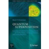 Quantum Superposition door Mark P. Silverman