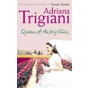 Queen Of The Big Time door Adriana Trigiani