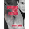 Queering Teen Culture door Jeffery P. Dennis