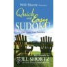 Quick and Easy Sudoku door Will Shortz