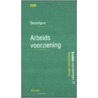Tekstuitgave Arbeidsvoorziening by Unknown