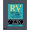 Rv Electrical Systems by Jan Moeller