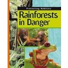 Rainforests In Danger door Moira Butterfield