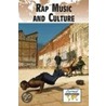 Rap Music And Culture door Kate Burns