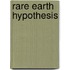 Rare Earth Hypothesis