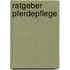 Ratgeber Pferdepflege