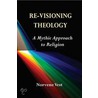 Re-Visioning Theology by Norvene Vest