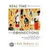 Real-Time Connections door Bob Roberts