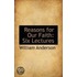 Reasons For Our Faith