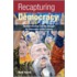 Recapturing Democracy