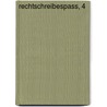 Rechtschreibespass, 4 by Brigitte Ertl
