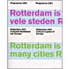 Rotterdam is vele steden = Rotterdam is many cities / Programma = Programme 2001