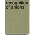 Recognition Of Anions