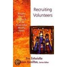 Recruiting Volunteers door Dan Entwhistle