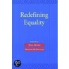 Redefining Equality P door Neal E. Devins