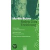 Reden über Erziehung door Martin Buber