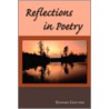 Reflections In Poetry door Edward Gavurin