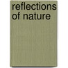 Reflections of Nature by Joseph Raffael