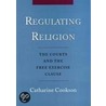 Regulating Religion C by Catharine Cookson