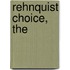 Rehnquist Choice, The